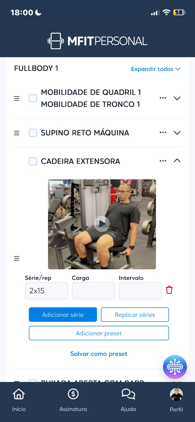 Vídeos comigo ensinando cada execução